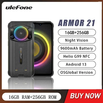 Ulefone Armor 21 Прочный смартфон Восьмиядерный 16 ГБ + 256 ГБ 6,58 Дюймов Ночного Видения 64-Мегапиксельная Камера 9600 мАч Android 13 Мобильный Телефон NFC